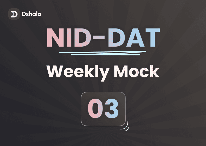 NID-DAT Weekly MockTest